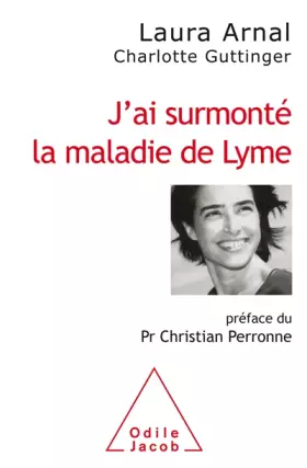Couverture du produit · J'ai surmonté la maladie de Lyme