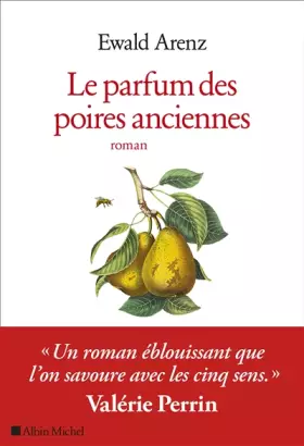Couverture du produit · Le Parfum des poires anciennes