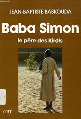 Couverture du produit · Baba Simon: Le père des Kirdis