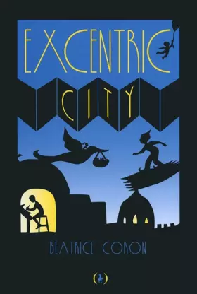 Couverture du produit · Excentric City · Livre accordéon - papier découpé