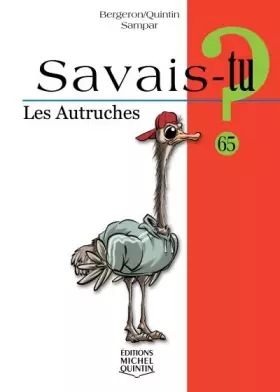 Couverture du produit · Savais-tu ? - Les autruches