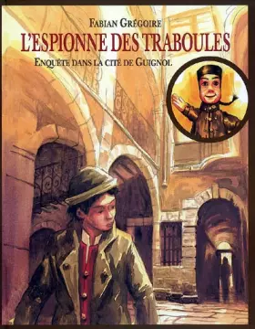Couverture du produit · L'espionne des traboules