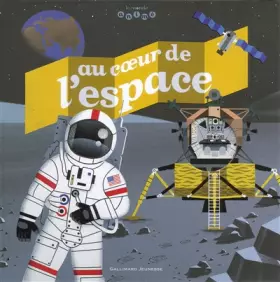 Couverture du produit · Au cœur de l'espace - Le Monde animé - De 6 à 9 ans