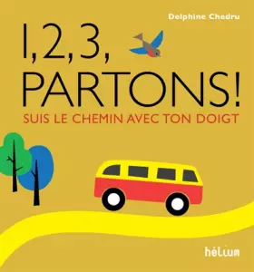 Couverture du produit · 1, 2, 3, partons !: Suis le chemin avec ton doigt