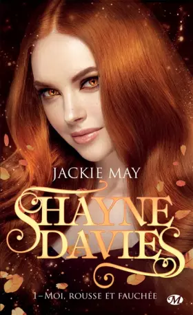Couverture du produit · Shayne Davies, T1 : Moi, rousse et fauchée