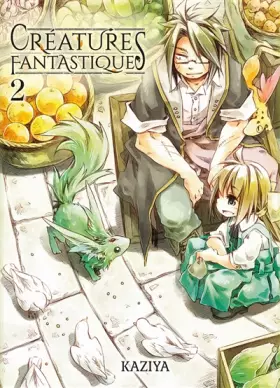 Couverture du produit · Créatures fantastiques T02 (02)