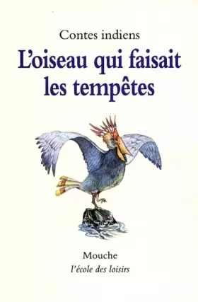 Couverture du produit · L'oiseau qui faisait les tempêtes