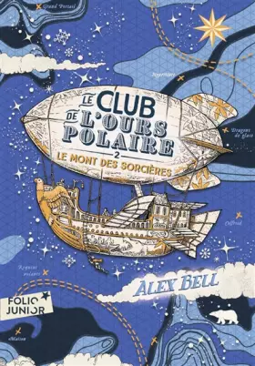 Couverture du produit · LE CLUB DE L'OURS POLAIRE - 2 LE MONT DES SORCIERES T2