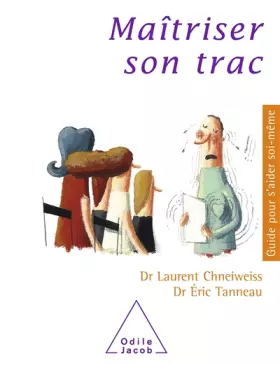 Couverture du produit · Maîtriser son trac