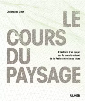 Couverture du produit · Le Cours du paysage