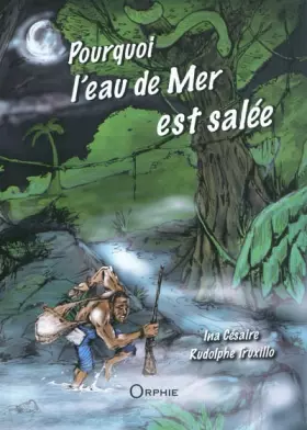Couverture du produit · Pourquoi l'eau de mer est salée
