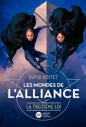 Couverture du produit · Les Mondes de L'Alliance, La Treizième Loi - Tome 3