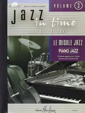 Couverture du produit · Jazz in time Volume 3 Le middle jazz