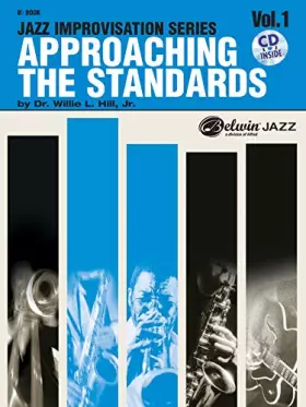 Couverture du produit · Approaching the Standards, Vol. 1: Bb (Jazz Improvisation) (Jazz Improvisation Series, Vol 1)
