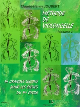 Couverture du produit · Méthode de violoncelle Vol.2 - 14 grandes leçons