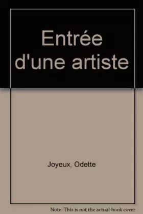 Couverture du produit · ENTREE D UNE ARTISTE