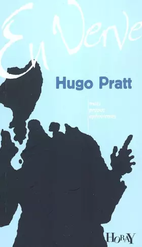 Couverture du produit · Hugo Pratt en verve