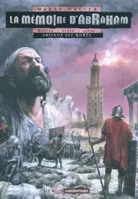 Couverture du produit · La Mémoire d'Abraham, Tome 2 : Arsinoé est morte