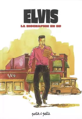 Couverture du produit · Elvis : La biographie en BD