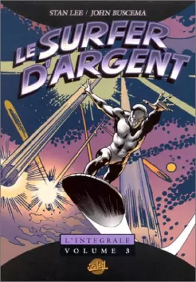 Couverture du produit · Surfer d'argent, tome 3