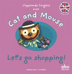 Couverture du produit · J apprends l anglais avec cat and mouse - let s go shopping !