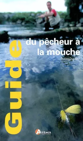 Couverture du produit · Guide du pêcheur à la mouche