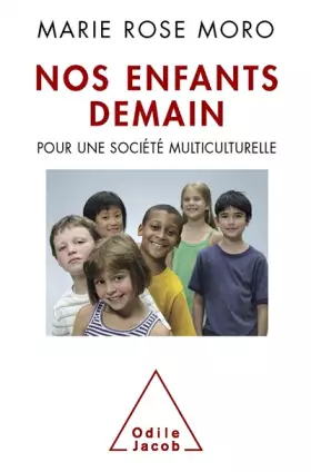 Couverture du produit · Nos enfants demain : Pour une société multiculturelle