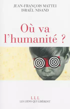 Couverture du produit · Où va l'humanité ?