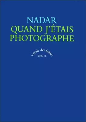Couverture du produit · Quand j'étais photographe