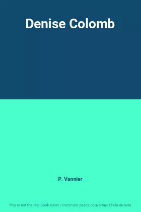 Couverture du produit · Denise Colomb