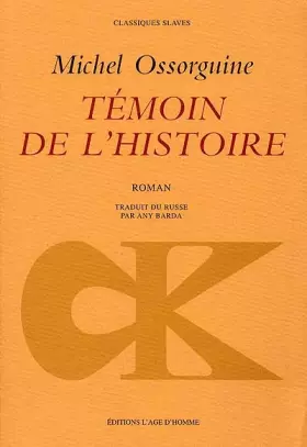 Couverture du produit · Témoin de l'histoire