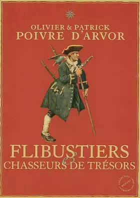 Couverture du produit · Flibustiers & chasseurs de trésors
