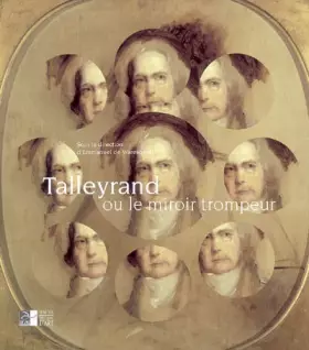 Couverture du produit · Talleyrand ou le miroir trompeur