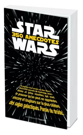 Couverture du produit · Star Wars : 350 anecdotes