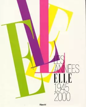 Couverture du produit · Les années Elle : 1945-2000