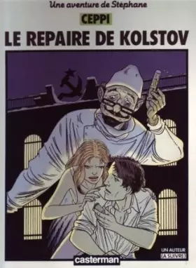 Couverture du produit · Stéphane Clément : Le repaire de Kolstov