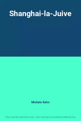 Couverture du produit · Shanghai-la-Juive