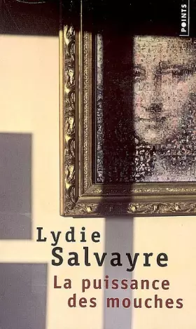 Couverture du produit · La Puissance des mouches