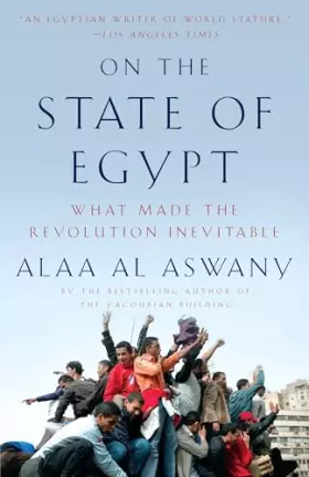 Couverture du produit · On the State of Egypt: What Made the Revolution Inevitable