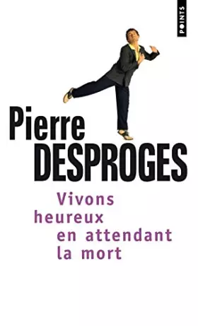 Couverture du produit · Vivons heureux en attendant la mort