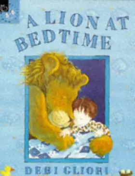 Couverture du produit · A Lion at Bedtime (Picture Books)
