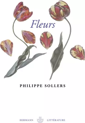 Couverture du produit · Fleurs. Le grand roman de l'érotisme floral.
