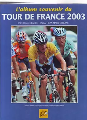 Couverture du produit · Tour de France 2003 le livre officiel