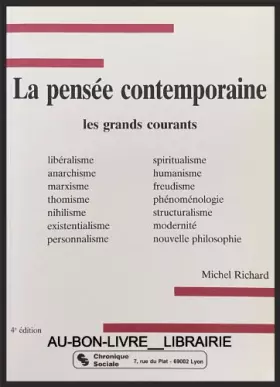 Couverture du produit · La pensée contemporaine , les grands courants