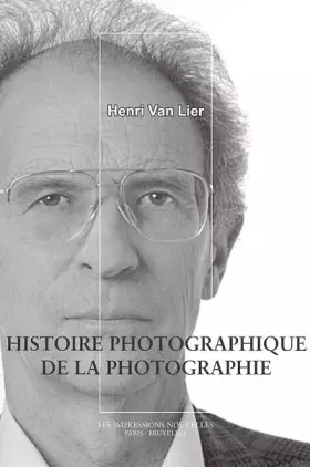 Couverture du produit · Histoire photographique de la photographie