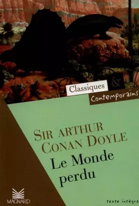 Couverture du produit · Sir Arthur Conan Doyle : le Monde perdu