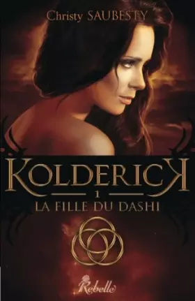 Couverture du produit · Kolderick: T1 - La fille du Dashi