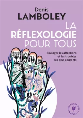 Couverture du produit · La réfléxologie pour tous