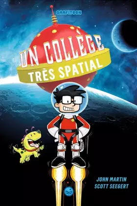 Couverture du produit · Un collège très spatial, Tome 01: Un collège très spatial