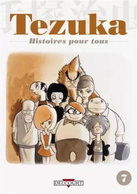 Couverture du produit · Tezuka - Histoires pour tous Vol.7